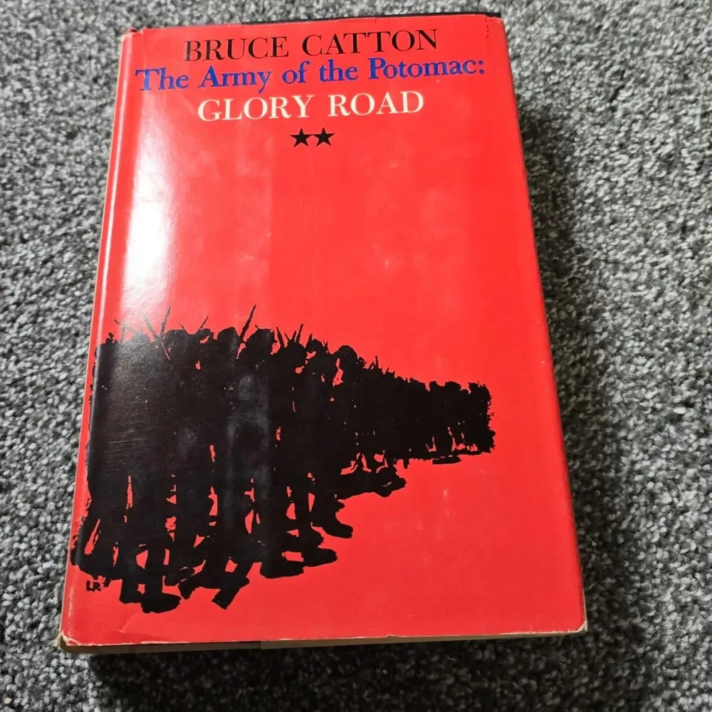 1952 Vintage The Army of Potomac Glory Road by Bruce Catton